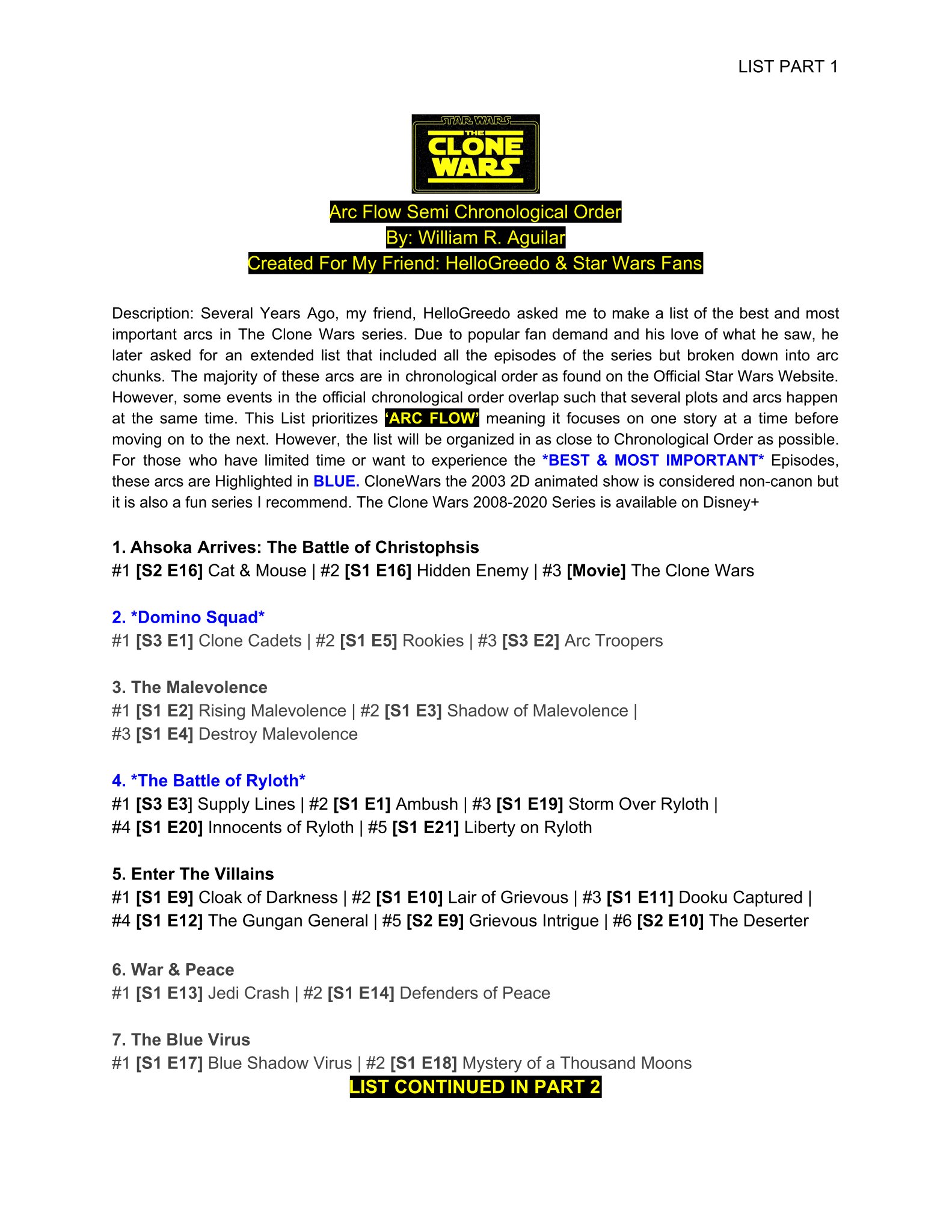William R Aguilar On Twitter 1 3 Hey Hellogreedo And Star Wars Fans I Have Completed The Much Requested Final Version Of Star Wars The Clone Wars Arc Flow Chronological Order List I