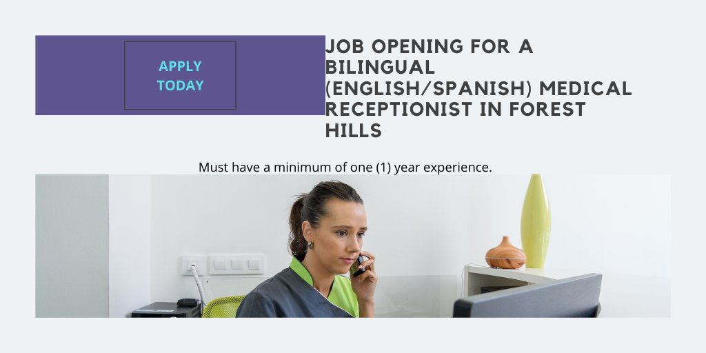 maperdiem's tweet photo. There’s an opening for a Bilingual (English/Spanish) Medical Receptionist in Forest Hills (Queens), NY. Must have a minimum of one (1) year experience. #MAGroupInc, #Bilingual, #MedicalReceptionist, #ApplyNow, #CallOurOffice, #WeAreHiring https://t.co/29CgsBCesl
