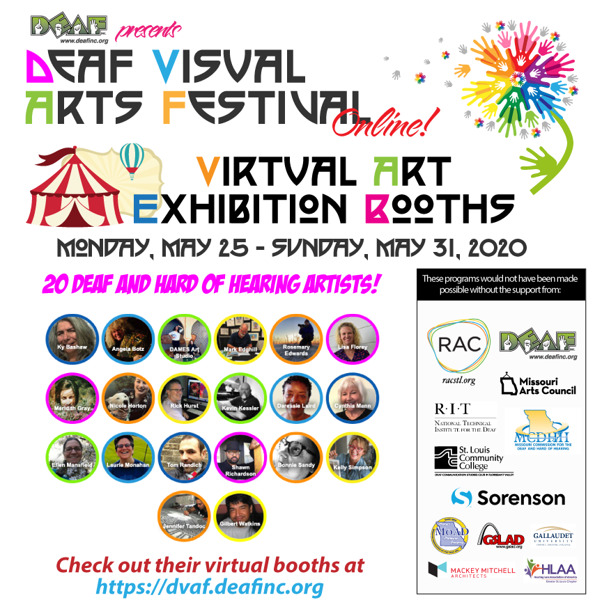 DEAF_Inc's tweet photo. Deaf Visual Arts Festival is next week! Be sure to check out the Deaf artists' virtual booths. It opens on May 25th. There's no admission cost! Go to https://t.co/ztAjpmos8k
#dvaf #deafinc #artbooths #DeafArt #deafartist #deaftalent #deafvisualartsfestival #dvaf2020 https://t.co/SSixdksnvA