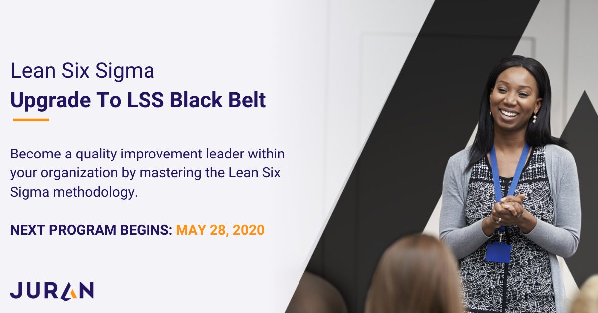 Juran's Black Belt course is perfect for those looking to educate their whole workforce with the skills to identify and resolve business critical problems.

For current Green Belts, upgrade by enrolling on our upcoming Black Belt course on May 28, 2020 - juran.com/events/lean-si…