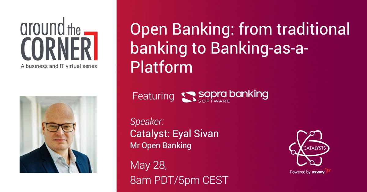 In this co-branded episode with @SopraBanking, Eyal Sivan (<a href="/mropenbanking/">mropenbanking</a>) invites <a href="/CambounetB/">Cambounet bruno</a>, head of product marketing from Sopra Banking Software to talk about #OpenBanking.

May 18, 2020 | 8am PDT / 5pm CEST
‣ REGISTER NOW: bit.ly/3g6ZlJp

#AroundTheCORNER