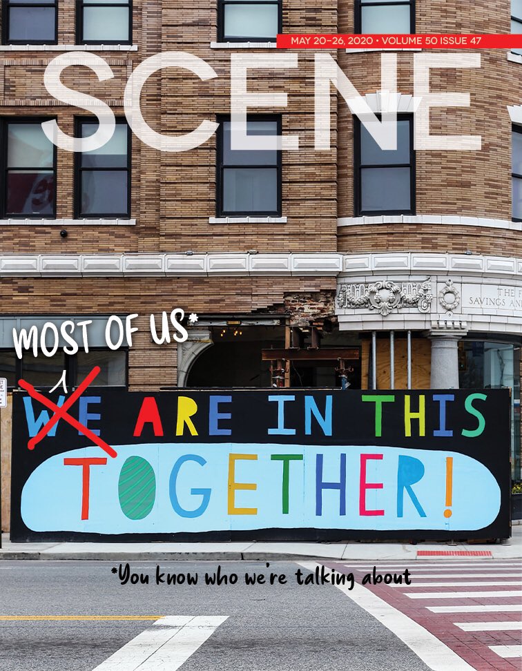 ClevelandScene's tweet photo. “Most Of Us* Are In This Together”.
Volume 50, Issue 47.
Week 10 of our digital issue, please continue to read our coverage of the Covid-19 pandemic at https://t.co/6kLv9khAJA.
📸 - @MannyWallace.
#SceneCover #SceneWednesday https://t.co/JS3lmon8NJ
