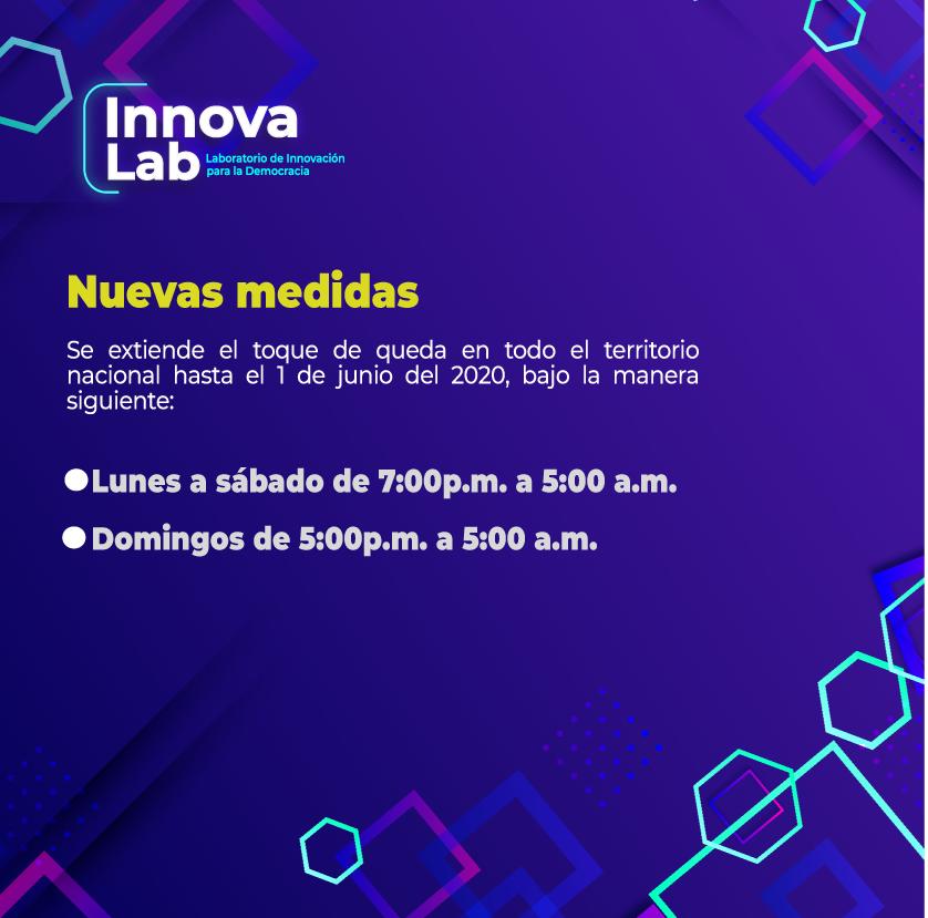 InnovaLabRD's tweet photo. A continuación las medidas que se han prorrogados y otras nuevas medidas, a partir de la desescalada que ha iniciado el gobierno dominicano para esta nueva #Covidianidad 
#CoronavirusenRD #Covid_19 #distanciamientofisico #EstadoDeEmergencia https://t.co/2p7Ygg2Lmp
