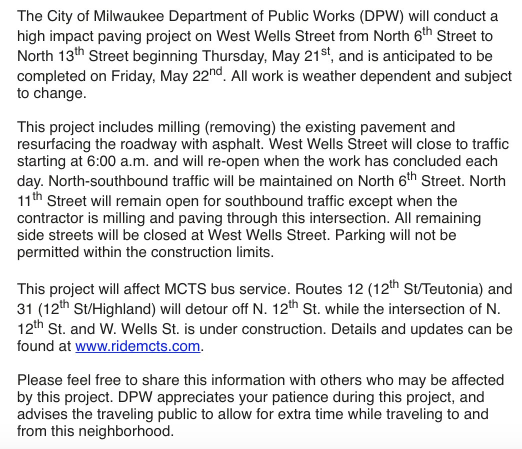 High Impact Paving project from DPW Milwaukee coming to West Wells Street between North 6th-13th Streets TOMORROW THUR 5/21 & FRI 5/22: