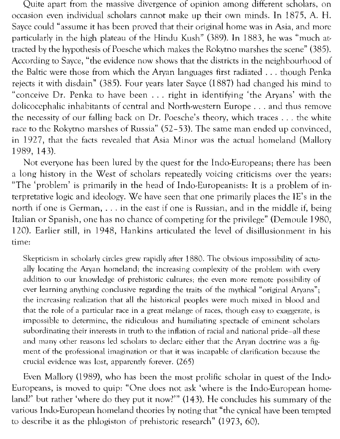 The Quest for the Origins of Vedic Culture by EDWIN BRYANT. This would be quite humorous if it wasn't so sinister.Can just shake my head at pic 3. To quote ""One does not ask 'where is the Indo-European homeland?'but rather 'where do they put it now?'"