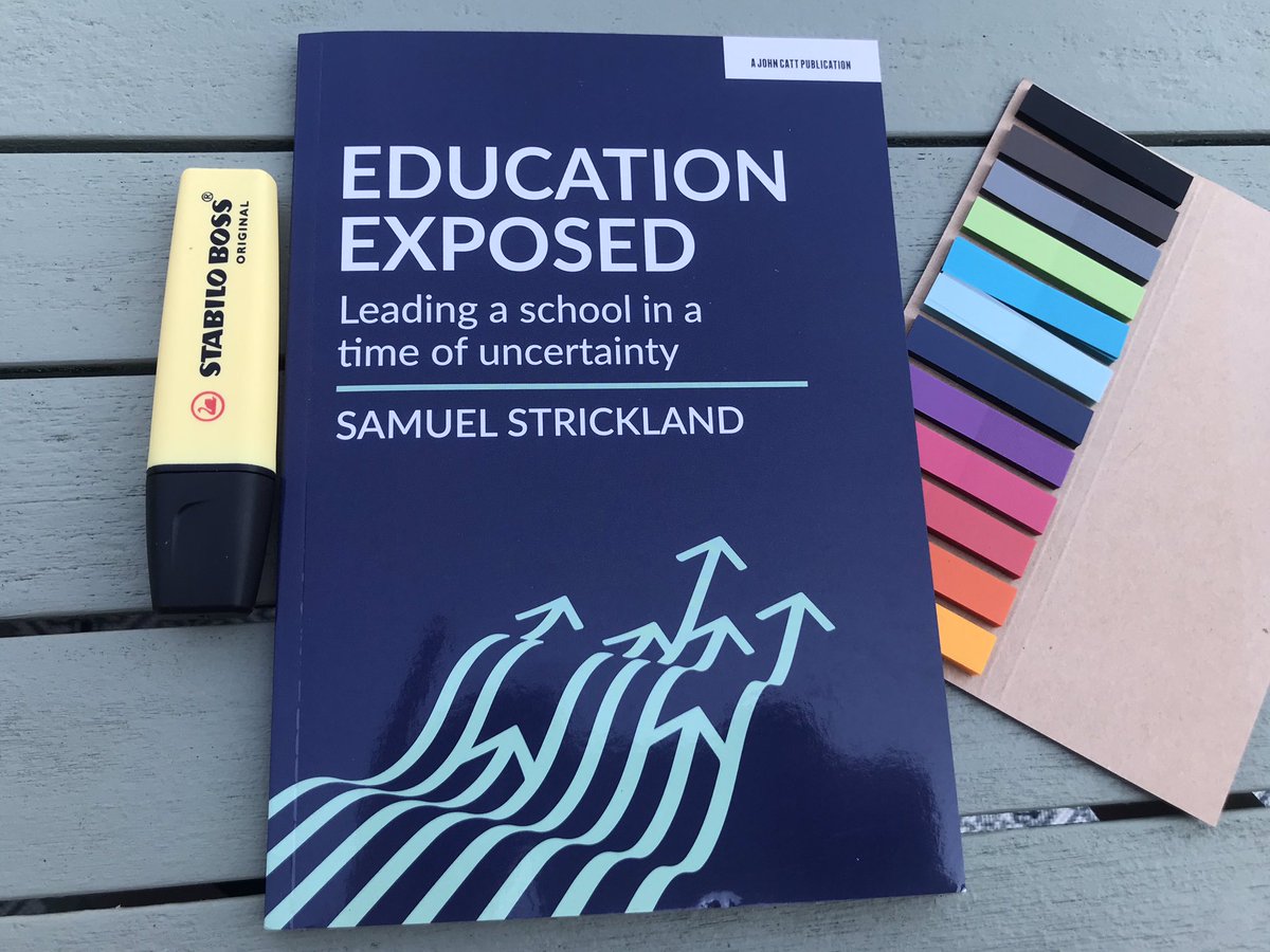 Book 18: Education Exposed - Sam Strickland Common sense, no nonsense approach to school leadership. The best educational book I’ve read in yonks. Almost ran my highlighter out.