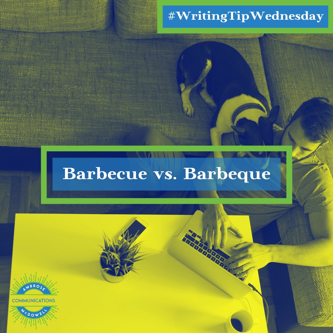 YourCommsDept's tweet photo. #WritingTipWednesday Barbecue is the traditional and correct spelling; barbeque is just a confusion created by the "BBQ" abbreviation. https://t.co/kdNmOm2qor https://t.co/wJ8PnV8UPH