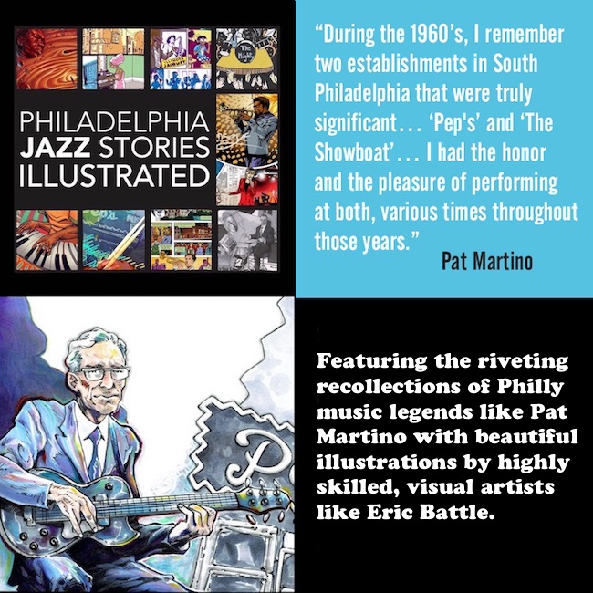 PHLJazzProject's tweet photo. Philadelphia Jazz Stories Illustrated: Vol. #1 - a colorful collection of memories & accounts from Philly’s Jazz community / Available ONLINE at @4LWBandS / For More Info: https://t.co/txrwdVk7Kj /#PhillyJazz #JazzBook #JazzStories #JazzandArt #JazzArt #PatMartino #EricBattle https://t.co/VySQoDmqTI