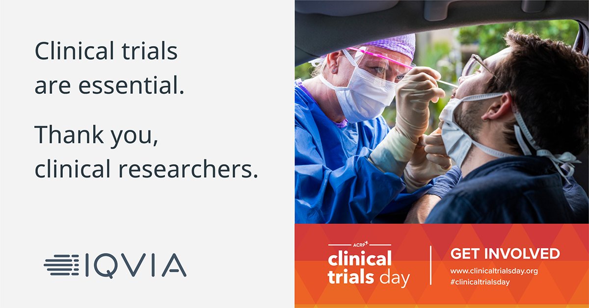 IQVIA_global's tweet image. Today we celebrate the value of #clinicaltrials and the patients and researchers who contribute to this essential work. #clinicaltrialsday #CTD2020