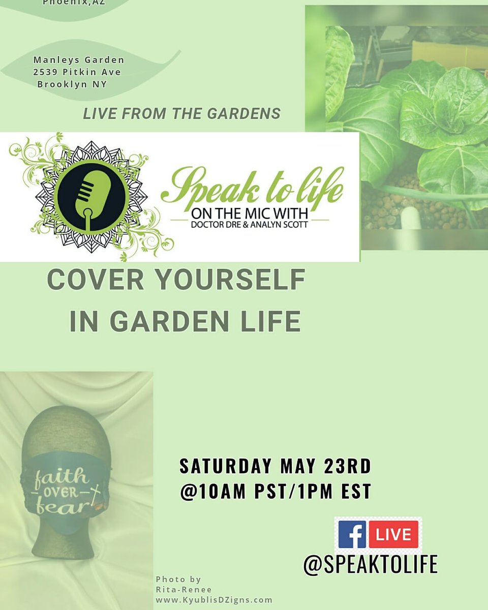 DoctorDreYo's tweet image. Check out SPEAK to LIFE w/ Doctor Dre and Analyn Scott on FB Live Saturday May 23rd @ 10AM PST / 1PM EST to join the convo &amp;amp; learn more.  

#SpeakToLife #DoctorDre #CoverYourself #GardenLife #VegUpGetDirty #ManleyGarden #KyublisDZigns #TryNatureToo #JPHomestead #RevisedThreads