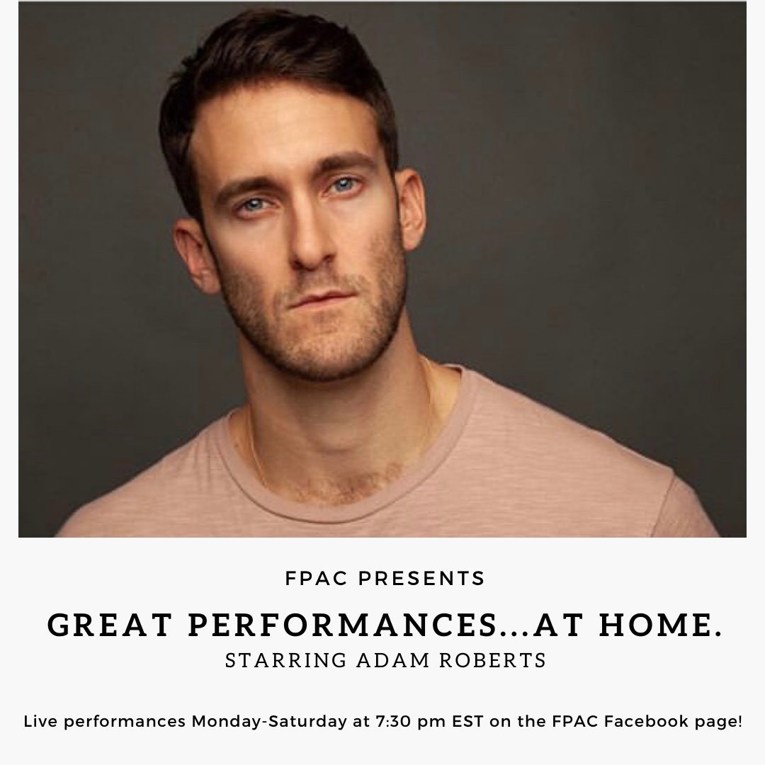 fpac_online's tweet photo. Meet FPAC’s new friend Adam Roberts tonight on Great Performances... At Home! Live at 7:30 pm EST on the Franklin Performing Arts Company Facebook page! https://t.co/VFmu8vpO0s
