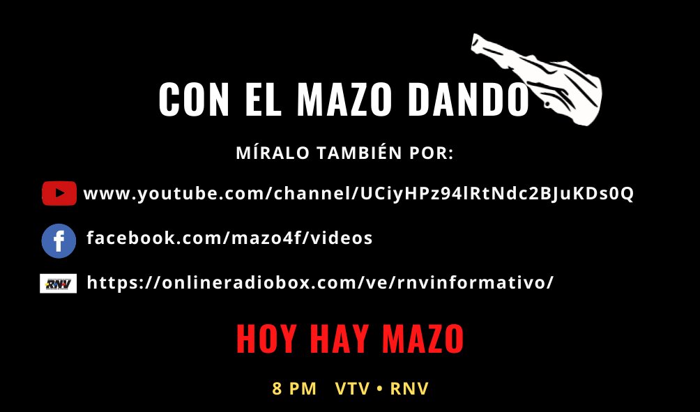 🔴HOY, como todos los miércoles, SINTONIZA

           ✩  CON EL MAZO DANDO  ✩
                 ✪✪✪✪✪✪✪✪✪✪✪✪✪

                      📺VTV • 📻RNV •