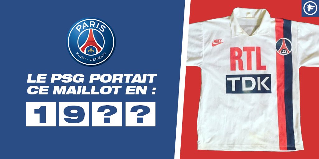 maillot psg rtl tdk