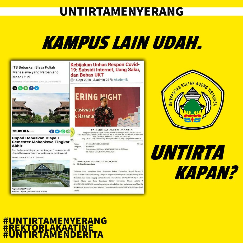 untirta_nih's tweet photo. Sebagai bentuk kepedulian UNIVERSITAS lainnya atas wabah COVID 19 kepada MAHASISWA-nya. UNTIRTA KAPAN?
.
#UNTIRTAMENYERANG
#REKTORLAKAATINE
#UNTIRTAMENDERITA https://t.co/EQFTGuYeTU