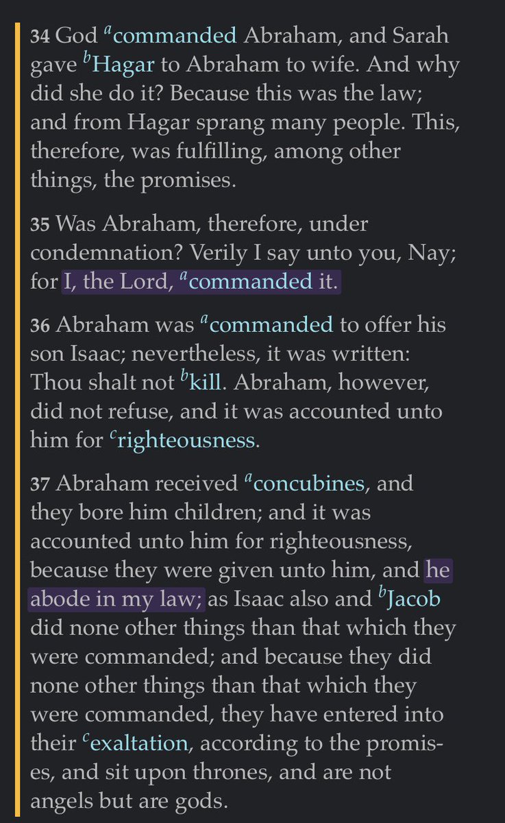 D&C 132:34-37 helped clarify this principle. The Lord commanded these unions. Abraham maintained righteousness while practicing plural marriage because the Lord authorized it.