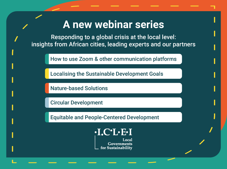 Join our #webinar series for insights from our cities, experts &amp; partners, looking at #sustainable development challenges through a #local lens, sharing tools &amp; #knowledge to build solidarity among African cities. 
 
Register: bit.ly/3cIWF2D
 
#AfricanCitiesInSolidarity
