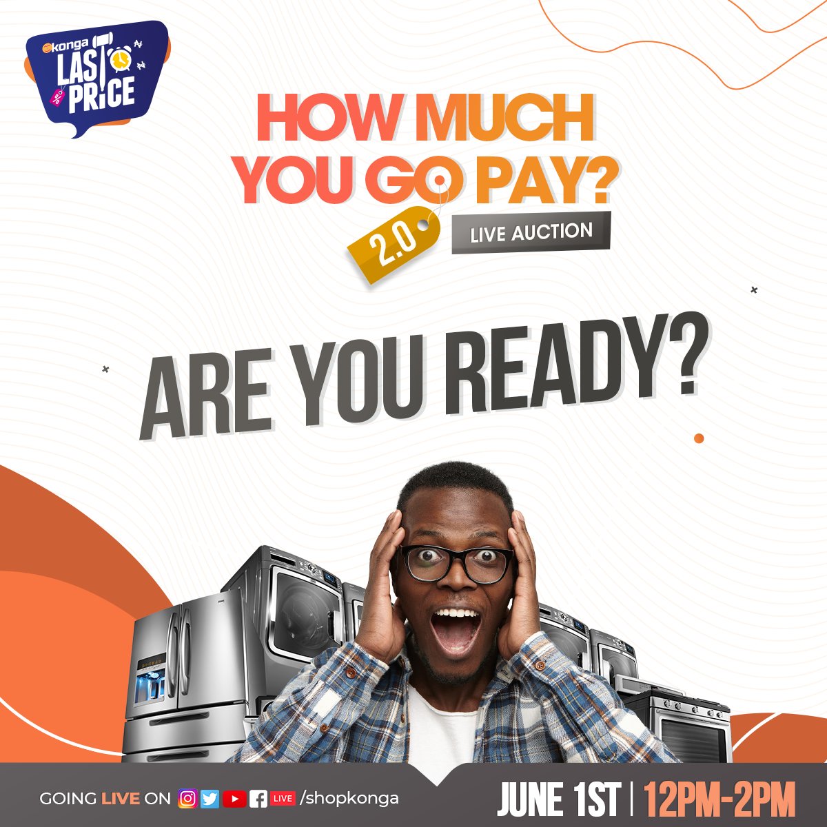 ShopKonga's tweet photo. 🔔SAVE THE DATE 🔔
You thought you missed the last Live Auction and it’s gone?
Well hello, KONGA LAST PRICE 2.0 is coming with more products and deeper discounts.
Date 👉 1st, June. 12Pm - 2Pm 😁
#KongaLastPrice
#SoloSafe
#HowMuchYouGoPAy
#TagaFriend https://t.co/zxBuziGrMh