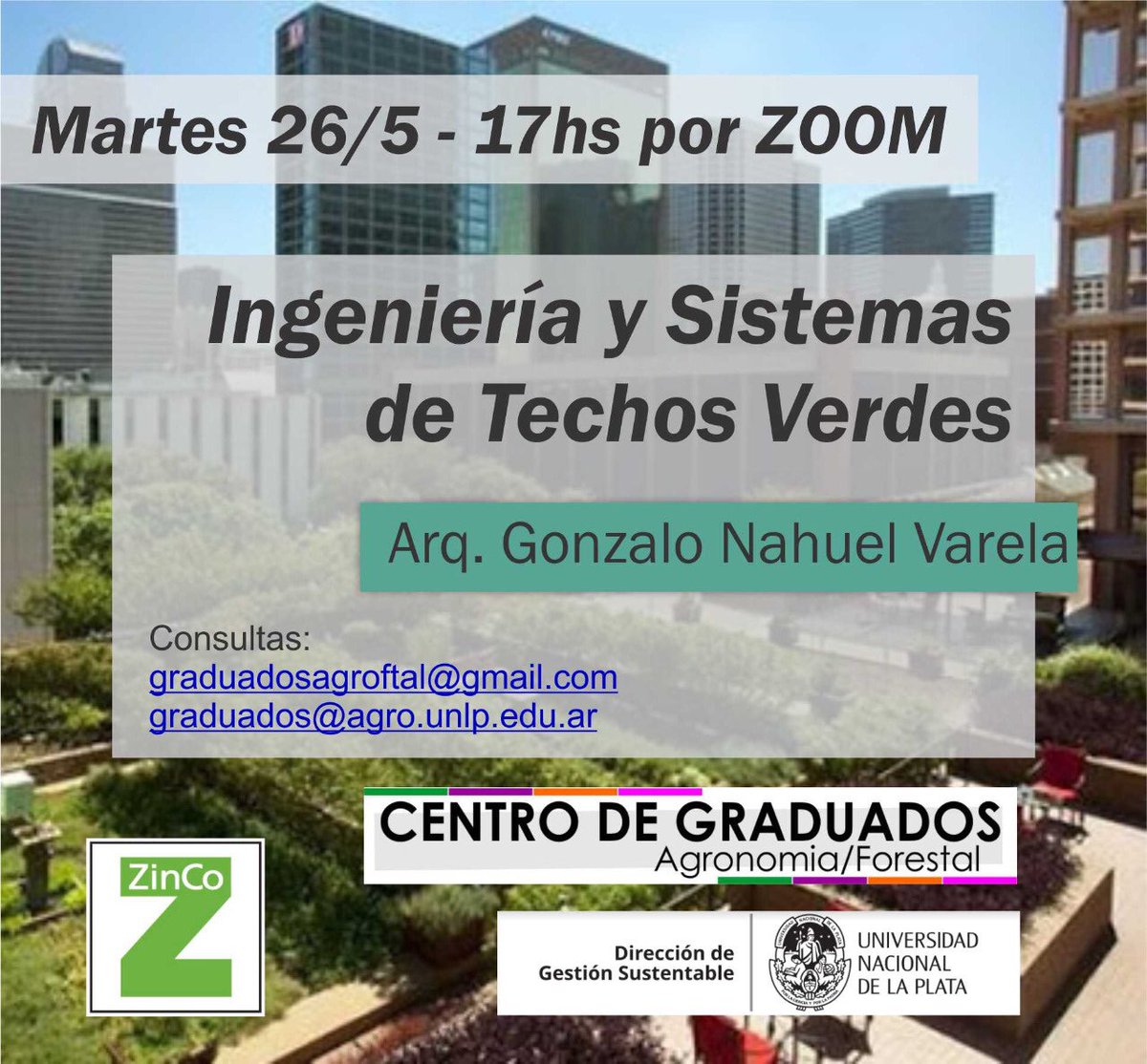 GraduadosFCAyF's tweet photo. 🙌🏻Arrancamos un nuevo ciclo de charlas! 🙌🏻 En esta oportunidad conversaremos con el Arq. Gonzalo Nahuel Varela de la empresa Zinco, uno de los lideres mundiales en cubiertas verdes Nos vemos el próximo martes 26 a las 17 hs por Zoom! Los interesados envíennos un dm https://t.co/EPQ2Dt9rhp
