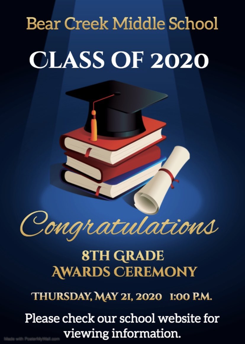 BearCreekMS's tweet photo. We will be honoring our 8th grade students with a Virtual Awards Ceremony tomorrow at 1:00 p.m. followed by a Recognition Parade on Friday, May 22, 2020 from 2:00-4:00 p.m. Hope to see you there! #GoBears #AllBearCreek https://t.co/zIyAo8U1V7