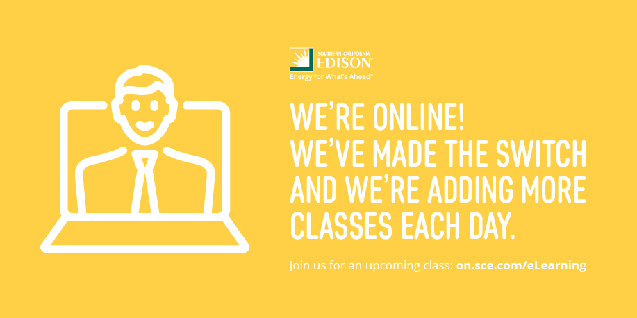 SCE_Business's tweet image. We’re online and adding more classes each day! Offerings include a wide range of free courses – from the very basic to the more advance – in areas key to clean energy savings. on.sce.com/eLearning #energyefficiency #freeonlineclasses