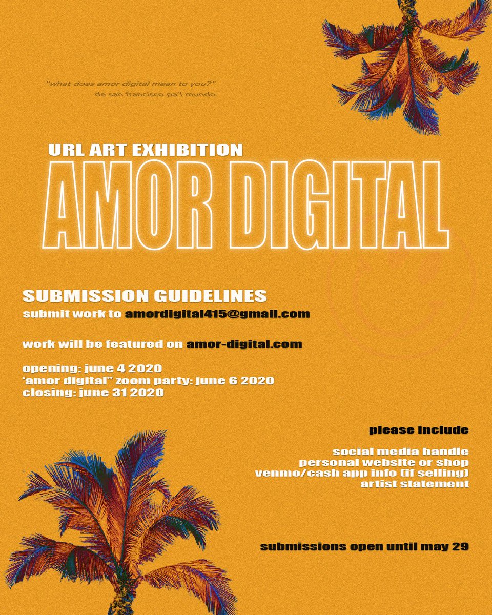 so <a href="/AMORDIGITAL415/">AMOR DIGITAL</a> is hosting an online art exhibition in june and we are accepting submissions until may 29!