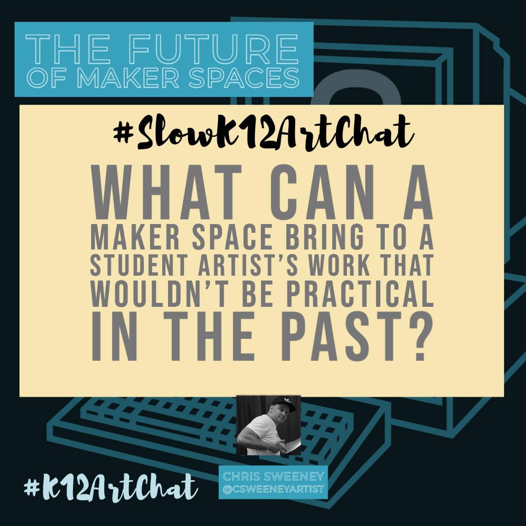 Artguy76's tweet photo. Continuing the convo. from last wk. Guest host @CsweeneyArtist asked #K12ArtChat #CreativityDept โWhat can a #Makerspace bring to a Ss Artistโs work that wouldnโt be practical in the past?โ Share w/ #SlowK12ArtChat #Learnbymaking @NAEA @aetnaea @TXarted @AdobeForEdu @DavisPub https://t.co/KlqGFczuYg