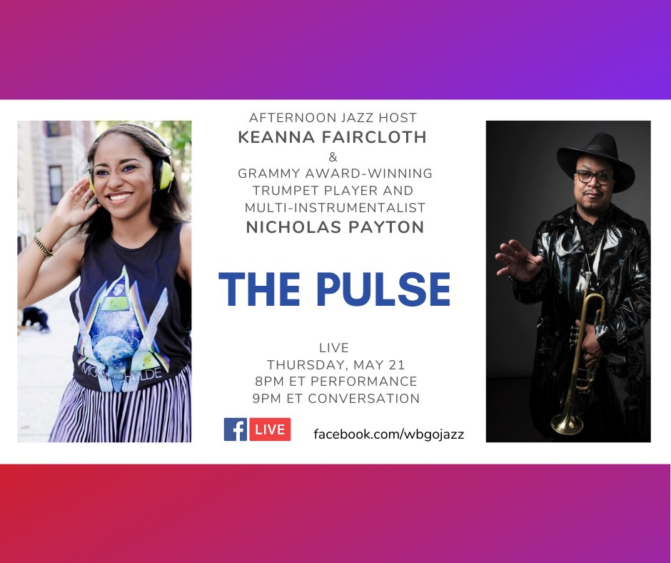 jazzygirlrockin's tweet photo. Tomorrow at 8pm ET on @WBGO Facebook page, join me for a LIVE edition of #ThePulse featuring @paynic for a performance and conversation! #QuarantinedWithNick https://t.co/cb5I4OVQds
