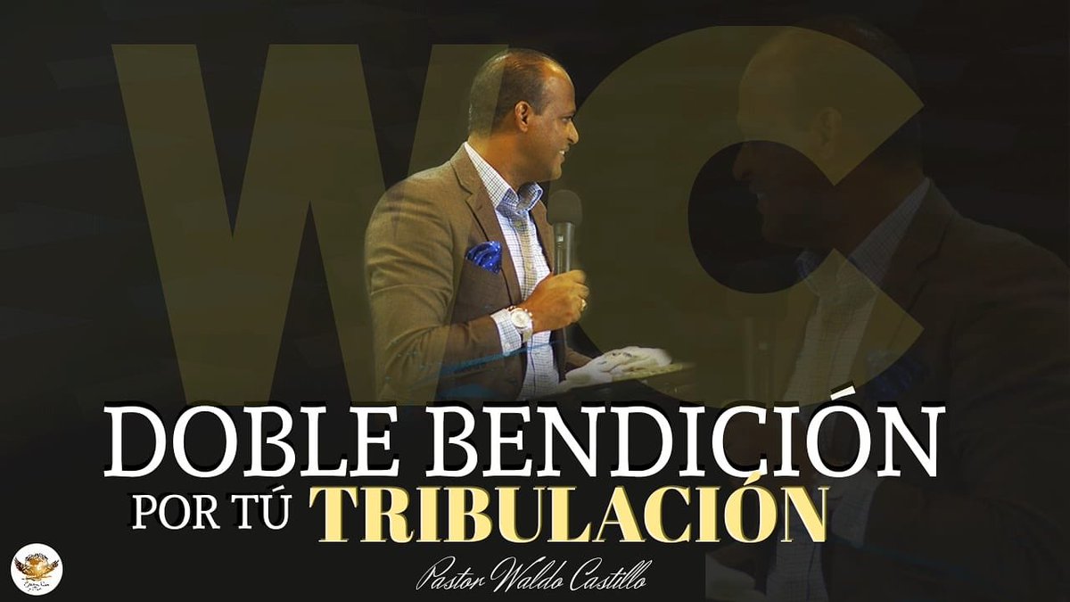 Pr_WHCastillo's tweet photo. Te invitamos a disfrutar de este avance de la predica \DOBLE BENDICIÓN POR TÚ TRIBULACIÓN\.

Visita nuestro canal de YouTube Pastor Waldo Castillo Oficial.

Click en el link!
https://t.co/6FOG49dV5y https://t.co/KI73EUlqNV