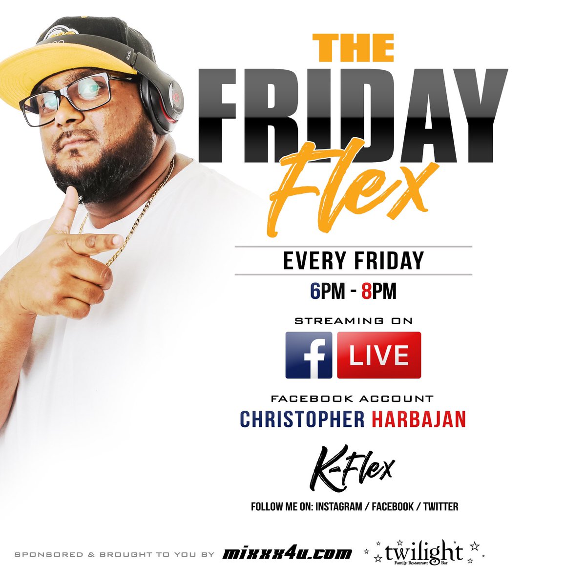 M4URadio's tweet photo. Every Friday Evening @ 6pm-8pm

#TheFridayFlex w/ @dj_kflex4D 

On M4U Radio

Download The *M4U Radio* App - Purchase The App for Free Through Your App Store &amp; Play Store

Sponsored &amp; Brought To You By https://t.co/qjfrrVUzpc &amp; Twilight Family Restaurant And Bar https://t.co/QAisZXSEEK