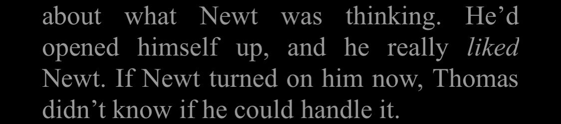 thomas and newt being in love with each other; a thread