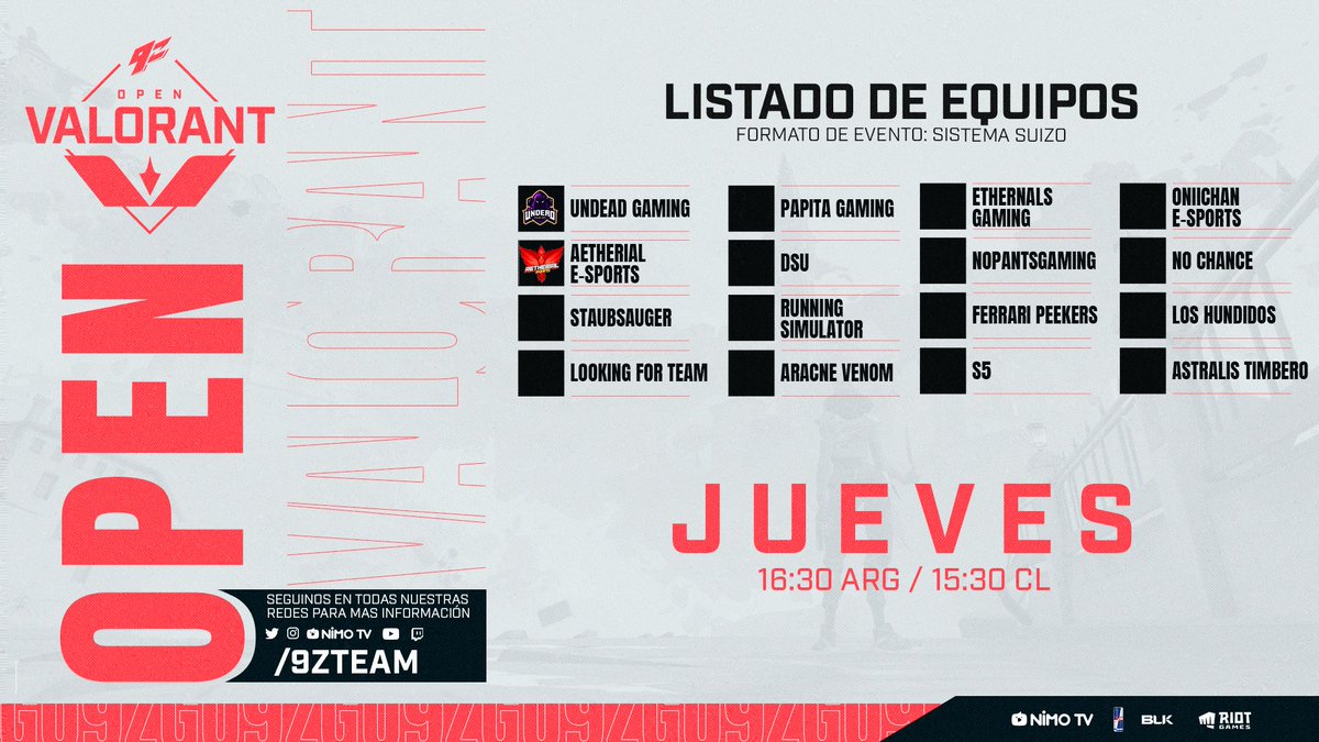 9zTeam's tweet photo. ¡9z Open Valorant!

Se vienen días muy intensos de puro @ValorantLATAM por delante.

Estos son los 16 equipos que participarán a partir de mañana del #9zOpen desde las 16:30 🇦🇷 de las qualys de formato suizo.

¡Les deseamos lo mejor a todos!

#NimoTV #TodoVioleta https://t.co/BouUrHcgHF
