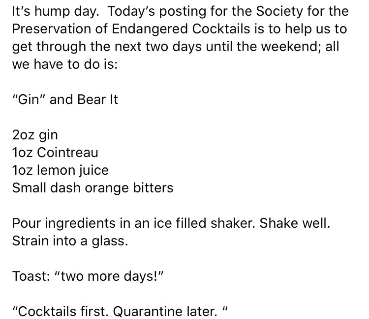 It’s #humpday.  Today’s posting for the Society for the Preservation of Endangered Cocktails by <a href="/DPRKan/">‏َ</a> is to help us to get through the next two days until the weekend; all we have to do is: 
“Gin” and Bear It
#CocktailsFirstQuarantineLater