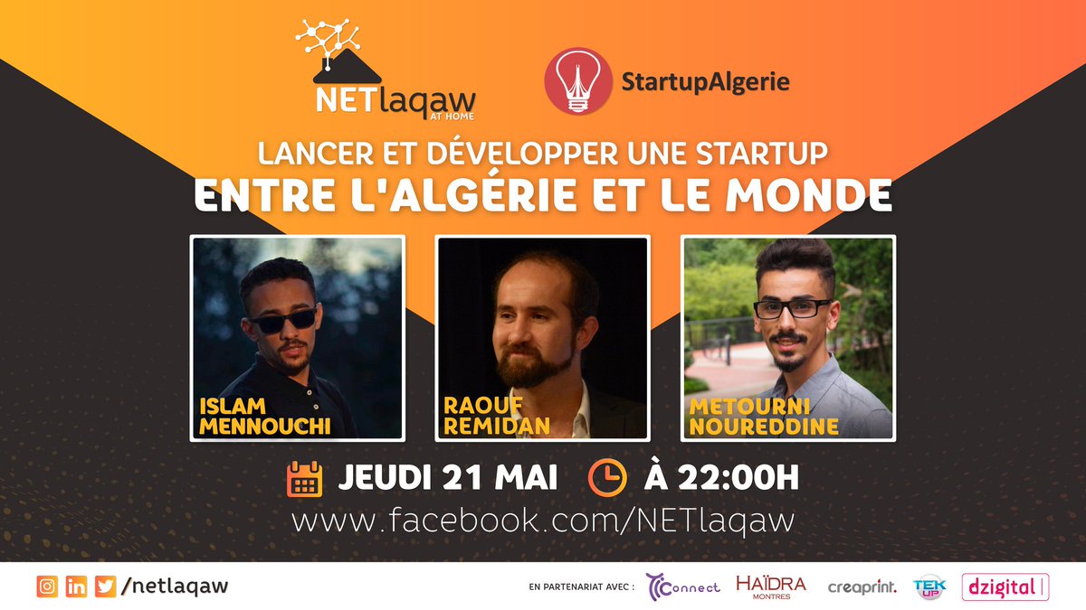 📣Il est temps de vous annoncer le thème de cette deuxième soirée digitale !
Accompagnés de nos invités nous parlerons sur les différents aspects et différences de la gestion des #startups en Algérie 🇩🇿 et ailleurs dans le monde.🌏
Soyez au rendez-vous🕙✅ 
#NETlaqawAtHome