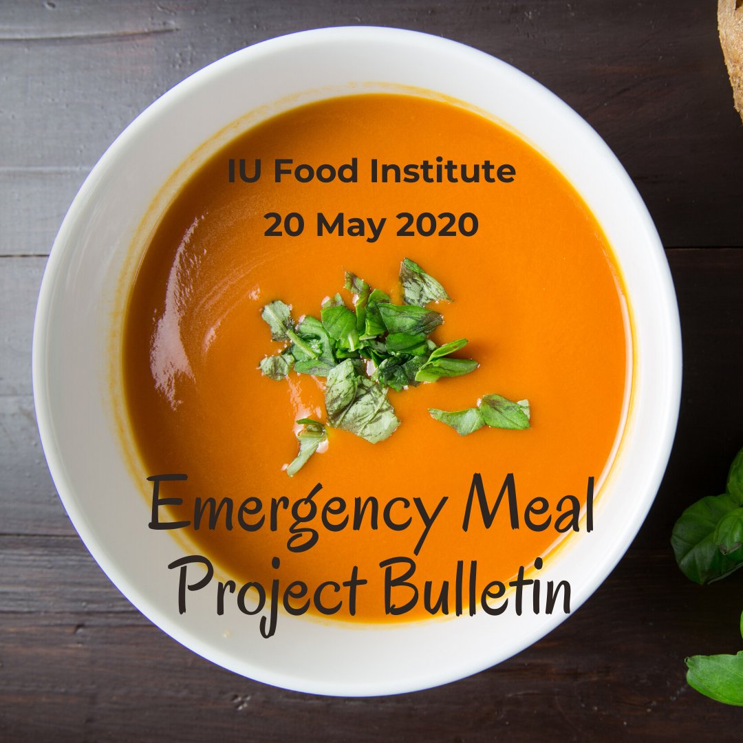 IUFoodInstitute's tweet photo. IUFI Emergency Meal Project is in its 6th week! Check out the #EMPBulletin for our progress | 20 May 2020 - https://t.co/j5Uvtoit3G @iubgpsg @iustudentgov @IUDining @IUStudentLife @SustainIU #iufood #iufoodstudies #IUFoodProject https://t.co/V50ITxCqBQ