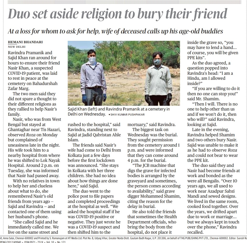 HemaniBhandari's tweet photo. Ravindra Pramanik buried his friend, #Covid_19 suspect,Nazir Khan with his own hands on Wednesday.
'I am a Hindu, can I?' he asked. 
'If you are willing, no one can stop you' said the grave digger. 
In absence of family,2 friends ran from around for their friend's burial.
In TH. https://t.co/zBcFeA7gza