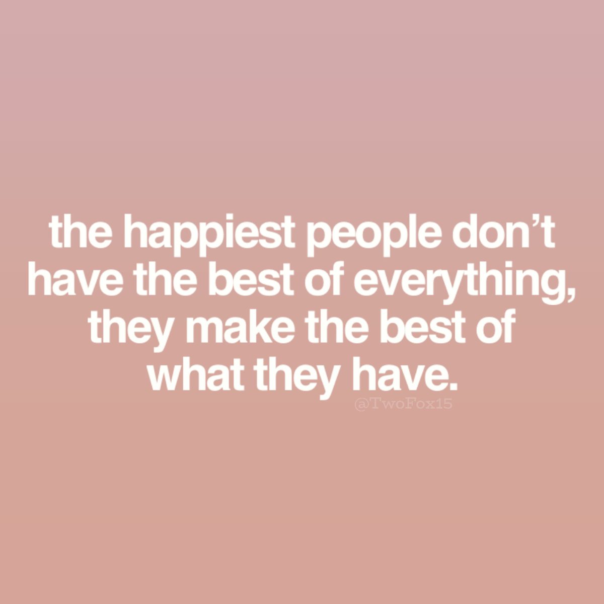 TwoFox15's tweet photo. True story. It’s always about making the best of what you have. 😊 https://t.co/R7x3ySkSau