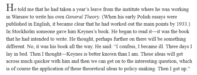 annastansbury's tweet photo. What a reaction to being scooped on publishing the most important economic ideas of 20thC (in English):

"I became ill... Then I thought... we can get on to the interesting question, which is of course the application of these theoretical ideas to policy-making. Then I got up." https://t.co/Qbv2wXUauO