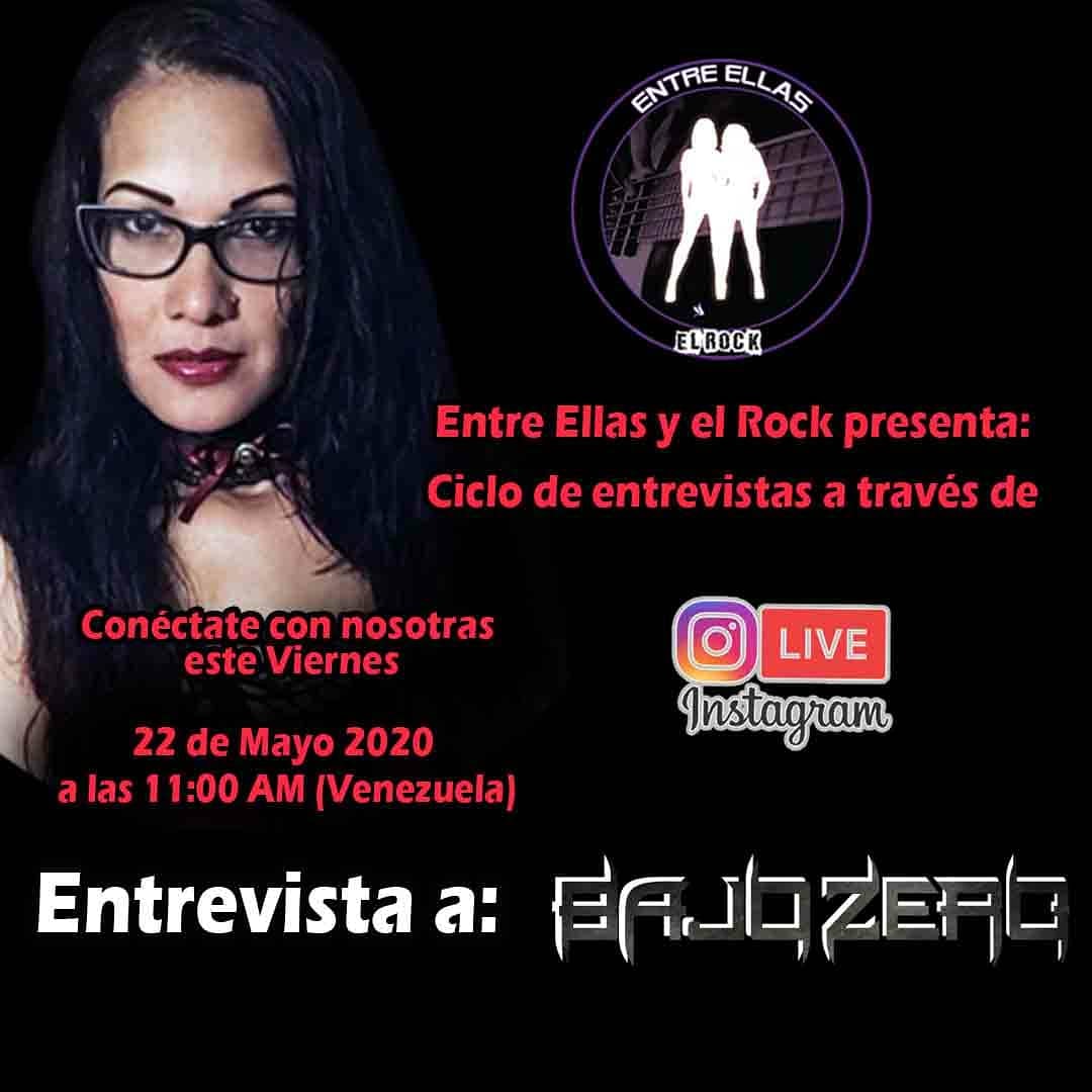 Conéctate con nosotras el día viernes 22 de mayo 2020. Tendremos una amena conversación en Live Instagram  con la banda  <a href="/bajozerovzla/">BajoZero</a>