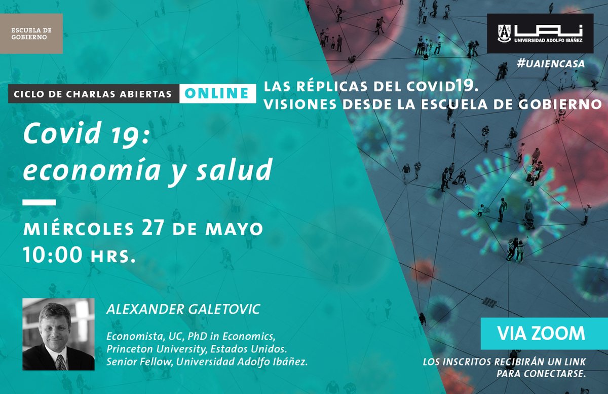 MIÉRCOLES 27 | Siguen las charlas abiertas a la comunidad. Contaremos con la participación de Alexander Galetovic, Senior Fellow <a href="/UAI_CL/">UAI</a> quien expondrá sobre " #COVIDー19: economía y salud " Inscríbete en: conferenciasgobierno@uai.cl
