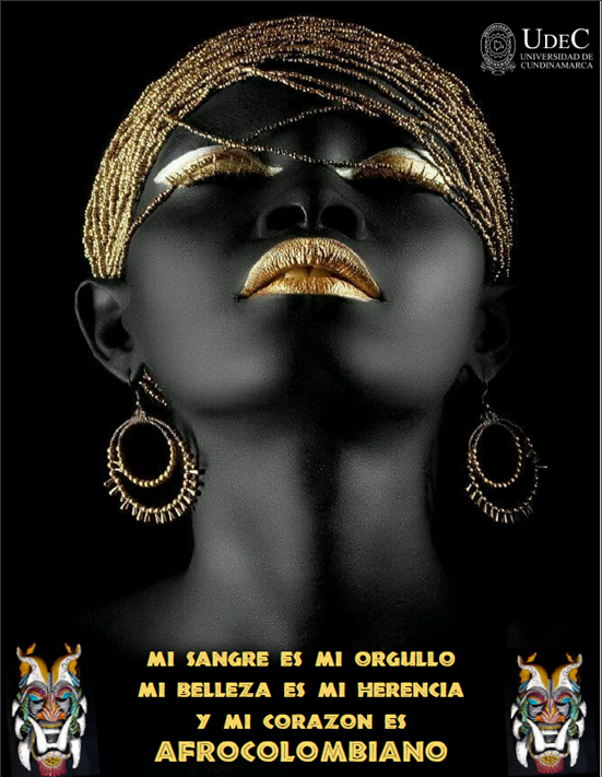 teres1995's tweet photo. @CIROEDUARDOARE1 @UCundinamarca #DiaAFroUdec  @uCundinamarca  Feliz día de la 
Afrocolombianalidad. Llevamos la sangre de nuestros ancestros, melanina el secreto de la diversidad. https://t.co/uyJT0jjmNL