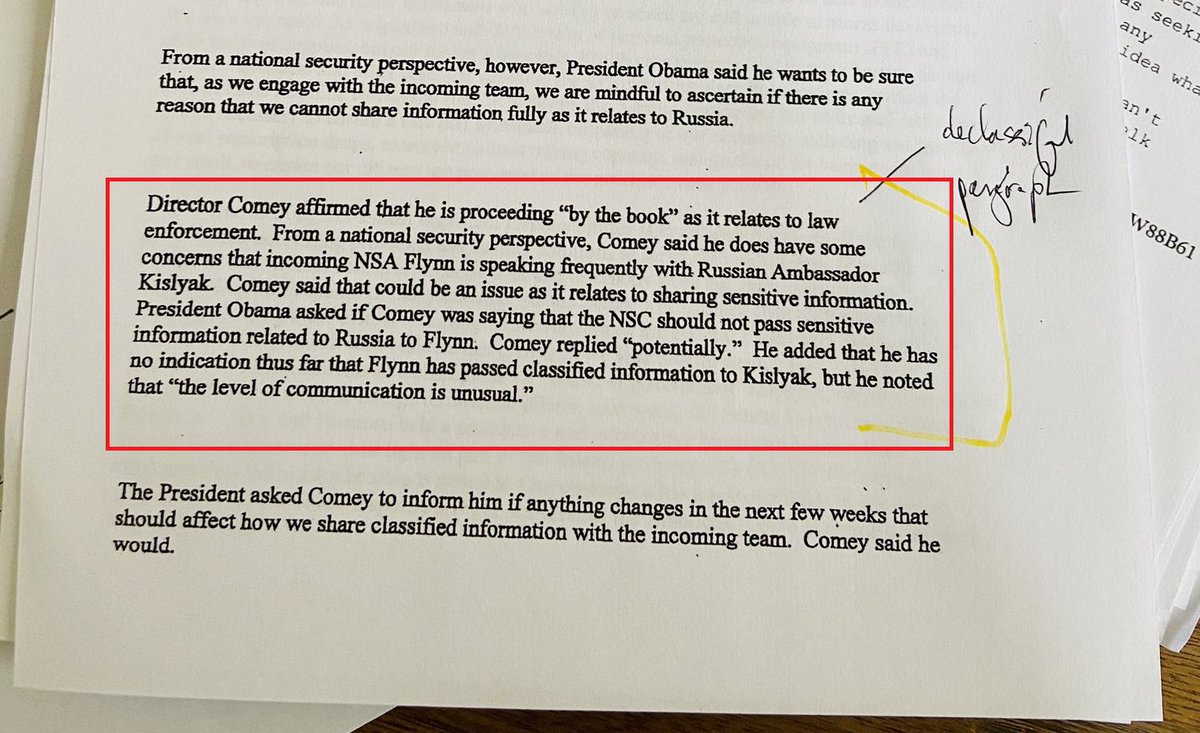 27) The declassified section shows how James Comey justified having the National Security Council withhold Russia-related information from the incoming administration (General Flynn in particular) because Comey suspected Flynn was too friendly with Ambassador Kislyak.