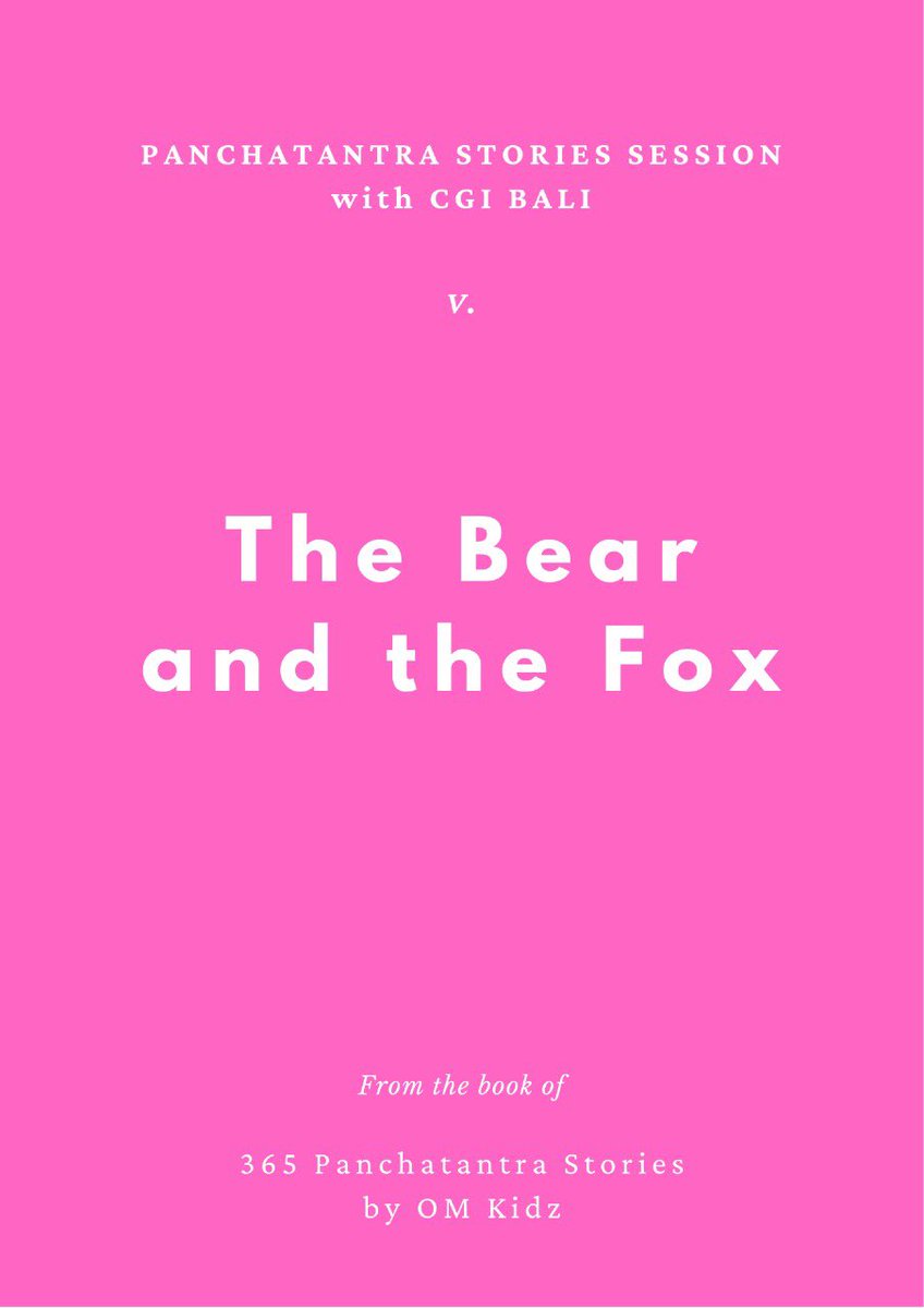 cgibali's tweet photo. “Panchatantra Stories Session with CGI Bali #5: The Bear and the Fox” — to accompany you as your bedtime story tonight | #stayathome #bedtime #story #animalfable #fable #panchatantra https://t.co/vXsiFpQTHl
