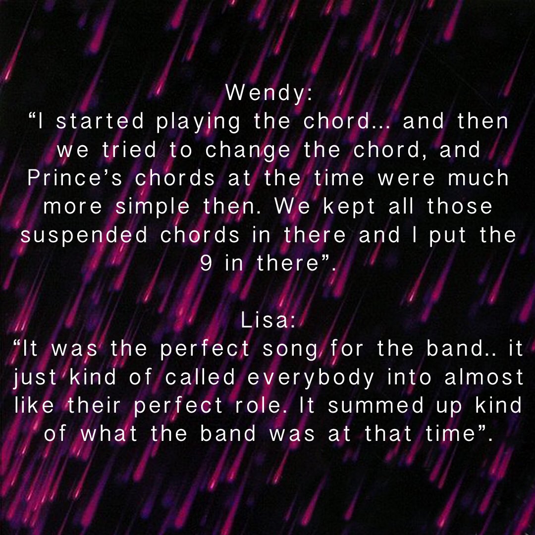 Wendy also recalls the song bringing a bag lady to tears & also said:“PR is one of those BIC lighter songs”.Wendy & Lisa also had much to say about their influence on the song.Taken from  @Duane_Tudahl’s:“Purple Rain Era”