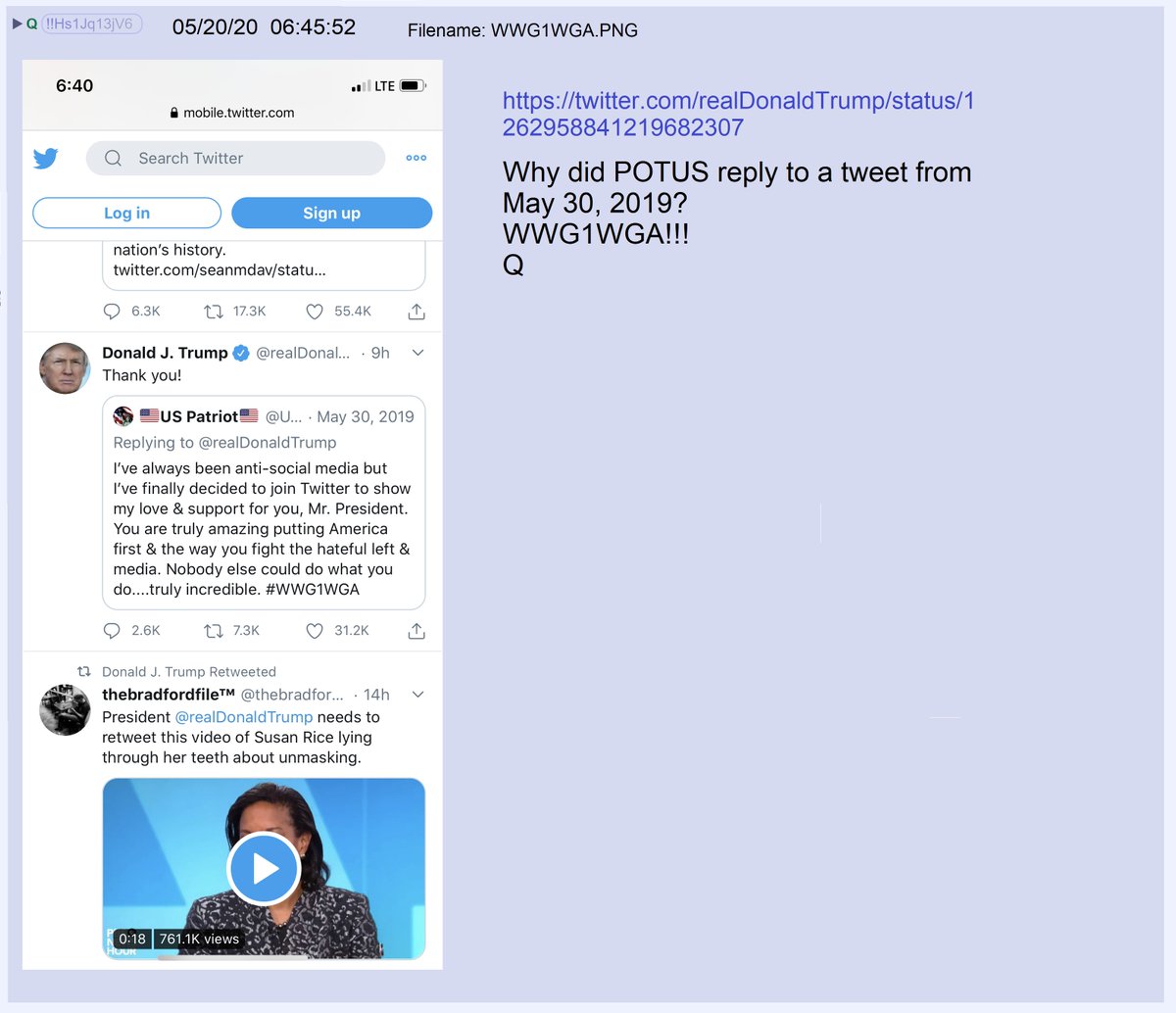 34) Why did POTUS retweet a one-year-old tweet from  @USPATRIQT41020, an obvious Q supporter?The tweet had the hashtag  #WWG1WGA  https://twitter.com/realDonaldTrump/status/1262958841219682307