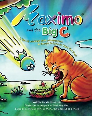  #KLBaca Day 29 - Maximo and the Big C by Viji VenkateshThe children will love the vibrant colours of this book and that makes it easier to discuss a serious topic like the big C. We can't protect them from everything. So this is a good book to begin with.