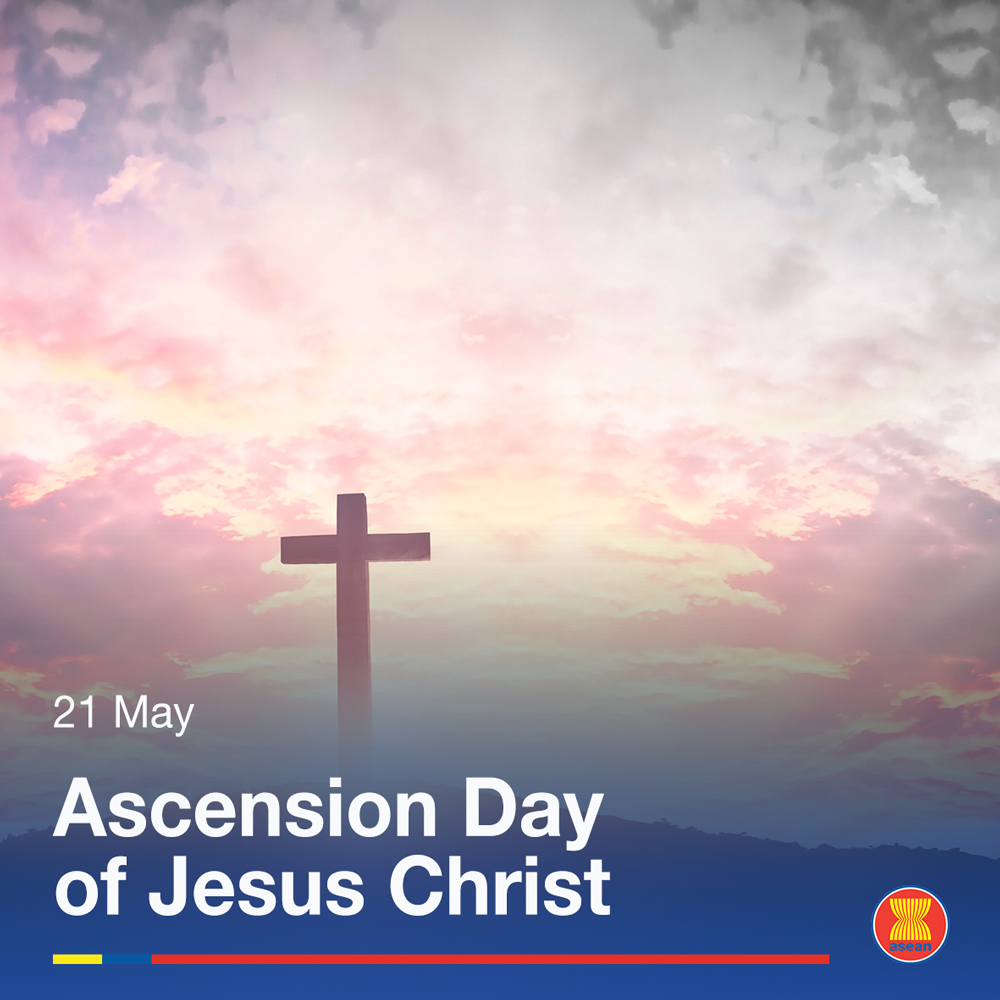 ASEAN's tweet photo. We wish our Christian friends a peaceful and safe celebration of Ascension Day of Jesus Christ. https://t.co/QEL9ppg87l