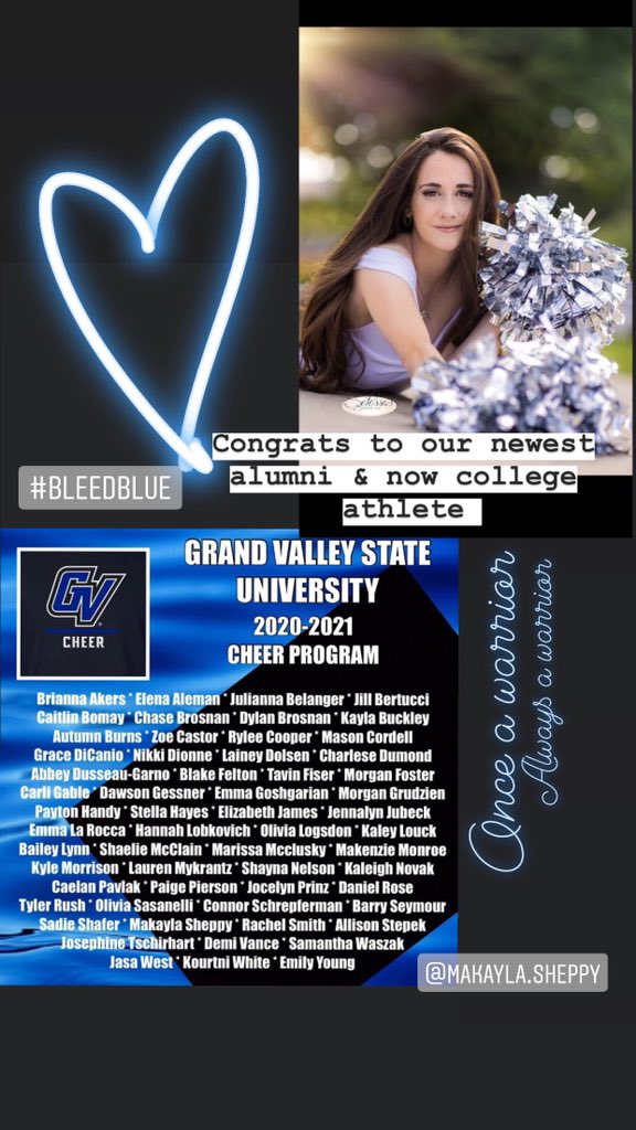 WLWCHEER's tweet photo. Big congrats to our newest college athlete @MakaylaSheppy  we know you will continue to do big things in college!! 💙💙💙. @GVSUCheer @WLWWARRIORS @WalledLkSchools @swinehart_brian @sdibartap @ahhamka @MrRopek4 @WalledLakeAth @kennethgutman https://t.co/4O1uB612dq