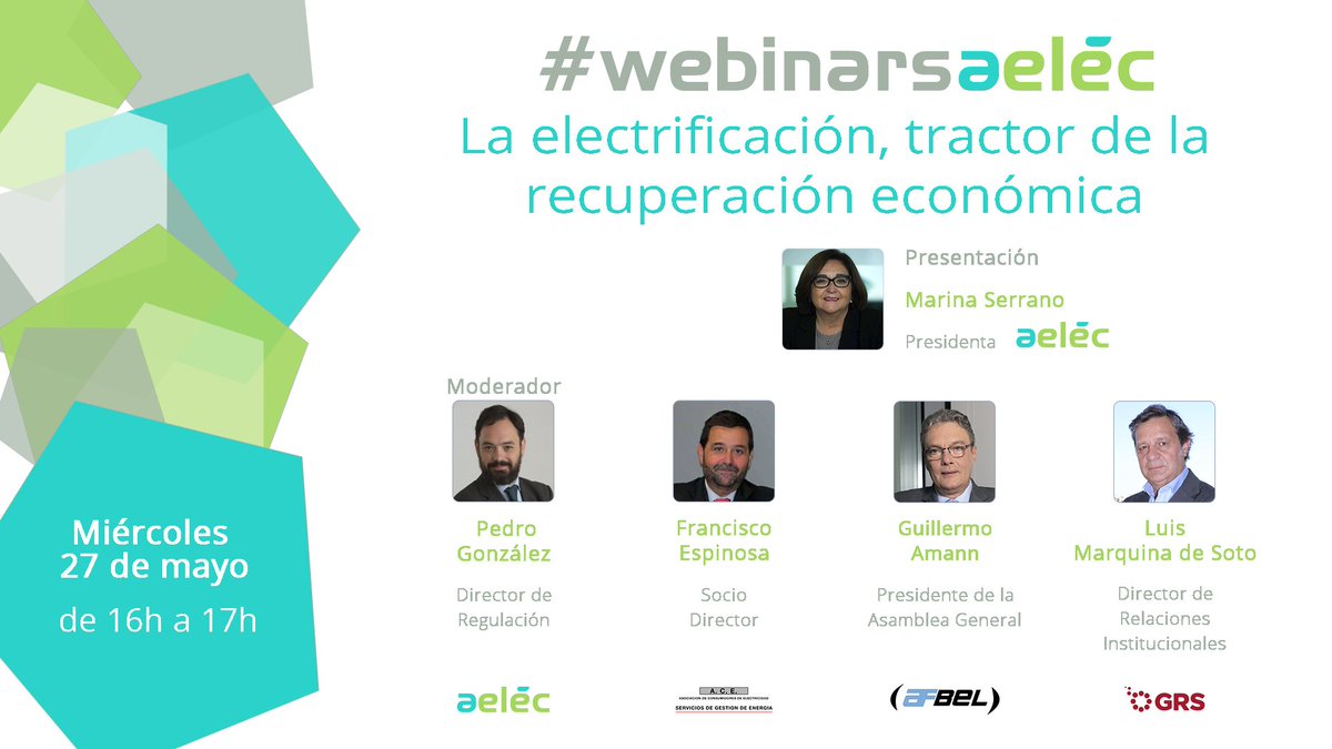 aelec_es's tweet photo. Próximo miércoles: #webinarsAELEC:  "La #electrificación, tractor de la #recuperación #económica"

Participan:
A.C.E., @AsocAFBEL , Grupo GranSolar (#GRS)

Modera: 
Pedro González @aelec_es

🗓️ miércoles, 27 de mayo
⏰ 16h a 17h

📝 Inscríbete: https://t.co/mnhuZHsUIF https://t.co/HrfsFznNbp