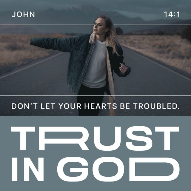 unionumcbk's tweet photo. ““Let not your heart be troubled; you believe in God, believe also in Me.” - John 14:1 (NKJV)

#Union #UMC #Bible 
#VerseOfTheDay 
#Daily #Reminder https://t.co/bxcign0qXV