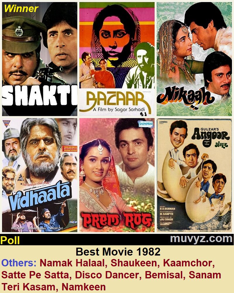 Best Movie 1982?
 
#Shakti #Bazaar #Nikaah #PremRog #Vidhaata
 
#Angoor #NamakHalaal #Shaukeen #Kaamchor #SattePeSatta #Namkeen #Bemisal #SanamTeriKasam
 
#80s #muvyz #muvyzpoll #muvyz052120